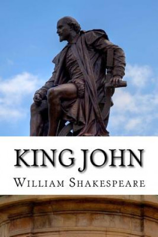 King John: A Play