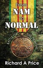 From Nam To Normal: battle of the demons