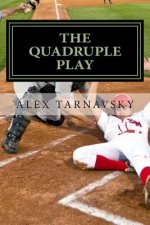 The Quadruple Play: A Baseball Fable
