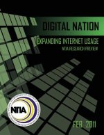 Digital Nation: Expanding Internet Usage