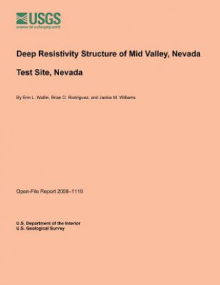 Deep Resistivity Structure of Mid Valley, Nevada Test Site, Nevada