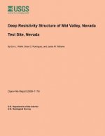 Deep Resistivity Structure of Mid Valley, Nevada Test Site, Nevada