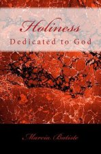 Holiness: Dedicated to God