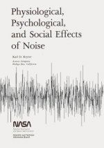 Physiological, Psychological, and Social Effects of Noise