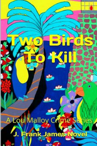 Two Birds To Kill