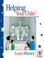 Helping Your Child Learn History