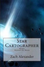 Star Cartographer: Beyond the Moon