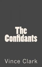 The Confidants