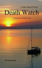 Death Watch: High Seas Sailing Adventure
