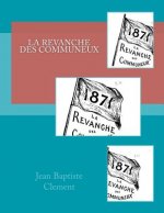 La revanche des Communeux