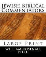 Jewish Biblical Commentators: Large Print