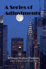 A Series of Adjustments