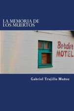 La memoria de los muertos