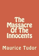 The Massacre Of The Innocents