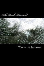 The Dark Diamond