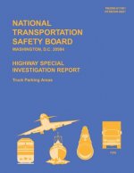 Highway Special Investigation Report: Truck Parking Areas
