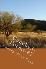 Cauchy3-Poems-87: Take The Cap In Hand
