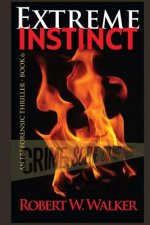 Extreme Instinct