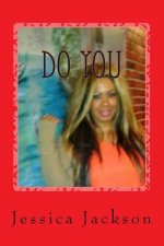 Do You: 6 steps to help get out of your own way & make progress