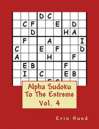 Alpha Sudoku To The Extreme Vol. 4