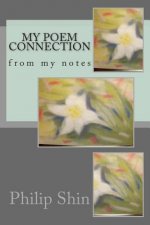 My poem connection: from my notes