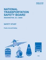 Safety Study: Public Aircraft Safety