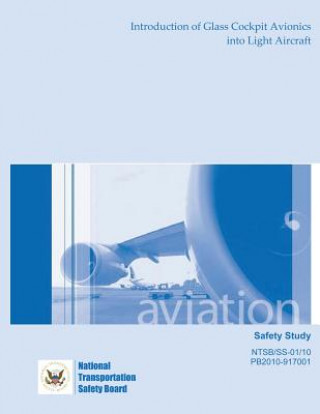 Safety Study: Introduction of Glass Cockpit Avionics into Light Aircraft
