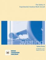 Safety Study: The Safety of Experimental Amateur-Built Aircraft