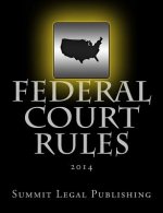 Federal Court Rules: 2014