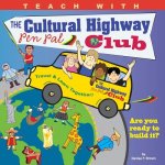 Teach With The Cultural Highway Pen Pal Club: pen pals for peace