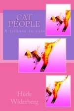 Cat people: A tribute to cats