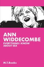 Ann Widdecombe: Everything I Know About Sex