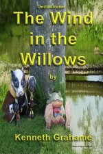 The Wind in the Willows: Un-illustrated Version