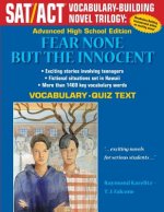 Fear None But The Innocent: Advanced High School Vocabulary-Quiz Text