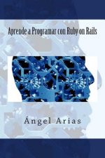 Aprende a Programar Con Ruby on Rails