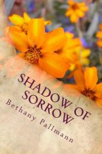 Shadow of Sorrow