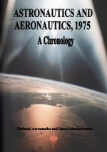 Astronautics and Aeronautics, 1975: A Chronology