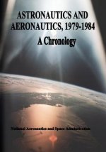 Astronautics and Aeronautics, 1979-1984: A Chronology