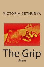 The Grip: Litlena
