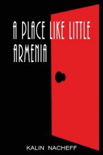 A Place Like Little Armenia
