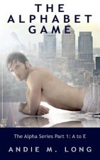 The Alphabet Game: Part One - A to E