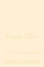 Create Ten: to a Loving God