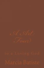 A Art Four: to a Loving God