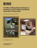 The Effect of Offering Distance Education on Enrollment in Onsite Training at the National Conservation Training Center