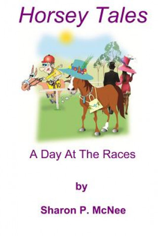 Horsey Tales - A Day At The Races