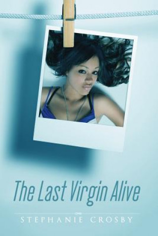 The Last Virgin Alive