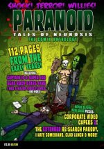 Paranoid Tales of Neurosis: The Comix Anthology