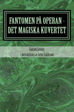 Fantomen p? operan - det magiska kuvertet