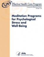 Meditation Programs for Psychological Stress and Well-Being: Comparative Effectiveness Review Number 124