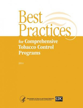 Best Practices for Comprehensive Tobacco Control Programs - 2014